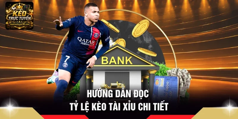 Kèo Tài Xỉu Là Gì - Quy Tắc Đọc Cược Over Under Chi Tiết 3 Hướng dẫn đọc tỷ lệ kèo tài xỉu chi tiết